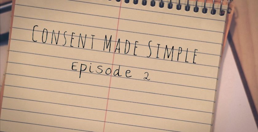 Consent Made Simple episode 2